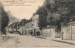 Petit Andely , Andelys * Hôtel De La Chaine D'Or P. BOIREL Propriétaire * Grande Rue Et Ruines Château Gaillard - Les Andelys