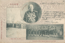 RUSSO JAPANESE WAR - MARSHAL OYAMA -  CELEBRATION OF HIS MAJESTY'S BIRTHDAY AT THE FRONT -  FROM JAPAN DURING WAR - 1905 - Other Wars