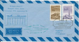 Hungary Air Mail Flight Cover Malev Budapest - Athen 10th Anniversary 10-9-1973 - Briefe U. Dokumente