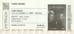 Ticket - Entrada -- Teatre Romea - Pedro Páramo -  2021 - Tickets D'entrée