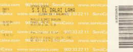 Ticket - Entrada -- Pavello Olimpic Badalona - S.S. El Dalai Lama - 2004 - Tickets D'entrée