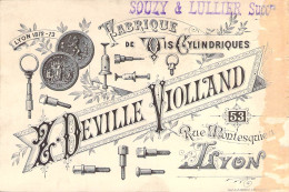 Carte Visite Commerciale Fabrique De Vis Cylindriques Deville Violland à Lyon Rue Montesquieu Années 1890 - Visitenkarten