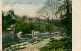 CUMBRIA - CORBY CAVES, WETHERAL 1904  Cu1456 - Penrith