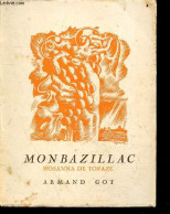 Monbazillac, Hosanna De Topaze + Envoi D'auteur - Got Armand, Gaston Marty, Rodolphe Germain, ... - 0 - Livres Dédicacés