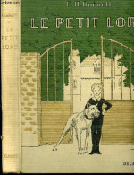 Le Petit Lord - 44 Photographies - 7e Mille - DELAGRAVE  F.H. - EUDOXIE DUPUIS (traduction) - 1938 - Altri & Non Classificati