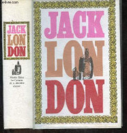 Jack London - Oeuvres - Tome III : Romans Autobiographiques - Martin Eden, Le Cabaret De La Derniere Chance - Preface De - Altri & Non Classificati