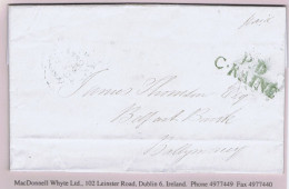 Ireland Uniform Penny Post Derry 1846 Letter To Ballymoney With Distinctive "P.D/C-RAINE" Of Coleraine In Green - Prephilately