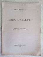 Gino Galletti Estratto Da Libvrni Civitas Autografo Luigi Mannucci Livorno Stabilimento Tipografico Toscano 1941 - Historia Biografía, Filosofía