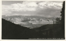 Jackson Hole From Teton Pass, Wyoming  R. P. P. C. - Altri & Non Classificati