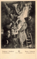 ARTS - Peintures Et Tableaux - Cathédrale D'Anvers - La Descente De La Croix - Rubens - Carte Postale Ancienne - Pintura & Cuadros