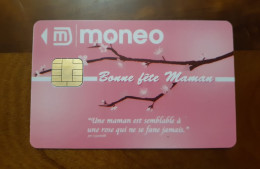 JOLIE CARTE MONEO PORTE MONNAIE ELECTRONIQUE BONNE FETE MAMAN T.B.E !!! - Monéo