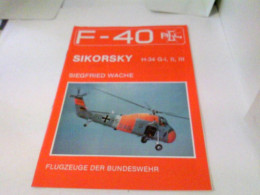 F-40 Flugzeuge Der Luftwaffe - Sikorsky H-34 G-I, II, III - Verkehr