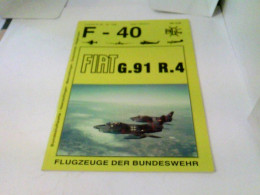 F-40 Flugzeuge Der Luftwaffe - Fiat G.91 R.4 - Verkehr