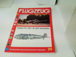 FLUGZEUG Profile Nr.20 - Siebel Fh 104/Si 204 Varianten - Transport