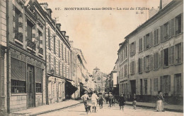 Montreuil Sous Bois * La Rue De L'église * Commerces Magasins - Montreuil