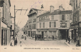 Châlons Sur Marne * La Rue St Jacques * Hôtel De La Cloche * Photographe * Attelage - Châlons-sur-Marne