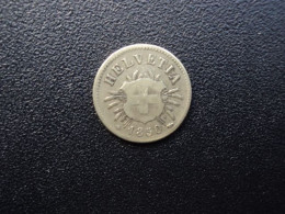 SUISSE : 5 RAPPEN  1850 BB    KM 5     TTB * - 5 Centimes / Rappen