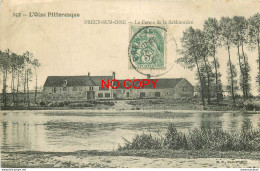 (GA.S) 60 PRECY-SUR-OISE. La Ferme De La Sablonnière 1907 - Précy-sur-Oise