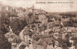 LUXEMBOURG - Faubourg Du Grund Et Ville Haute - Carte Postale Ancienne - Sonstige & Ohne Zuordnung