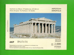 TICKET D'ENTRÉE . GRÈCE . ATHÈNES ACROPOLE . " THE PARTHENON AKROPOLIS  " . LE PARTHÉNON - Réf. N°37921 - - Tickets D'entrée