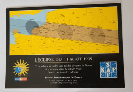 CPM Astronomie -  L'ECLIPSE Du 11 Aout 1999 Soirée Astronomique De France - Astronomie