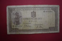 Banknotes ROMANIA  500 Lei F 1941 BANCA NATIONALA A ROMANIEI CINCI SUTE LEi - Roumanie