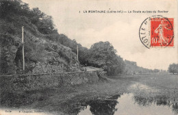 LA MONTAGNE     ROUTE DU BAS DU ROCHER - La Montagne