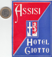 ETIQUETA - STICKER - LUGGAGE LABEL  HOTEL  GIOTTO - ASSISI - ITALIA - ITALY - Etiquetas De Hotel