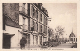 Ste Anne D'auray * Hôtel De France , Route De La Gare * Automobiles Anciennes - Sainte Anne D'Auray