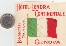 ETIQUETA - STICKER - LUGGAGE LABEL HOTEL LONDRA - CONTINENTALE  -GENOVA     - ITALIA - ITALY - Etiquetas De Hotel