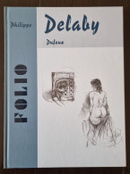 DUFAUX/DELABY - Folio Murena + 1 Ex Libris Numéroté Et Signé. Dargaud En 2001 - Murena