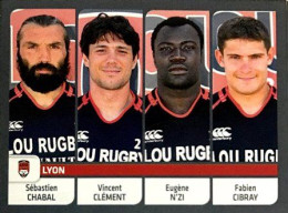 418 Sébastien Chabal - Vincent Clément - Eugène N'Zi - Fabien Cibray - LOU Rugby - Panini Sticker Rugby 2012-2013 - French Edition