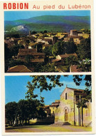 CPM..84..ROBION..VAUCLUSE..VILLAGE PROVENCAL AU PIED DE LA MONTAGNE DU LUBERON - Robion