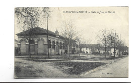 CPA   DPT 81 ST SULPICE LA POINTE , HALLE ET PLACE DU MARCHE En 1921! - Saint Sulpice