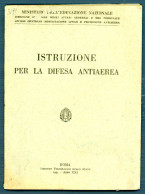 °°° Militari N. 3311 - Istruzione Per La Difesa Antiaerea ( Fuori Formato ) °°° - Other & Unclassified