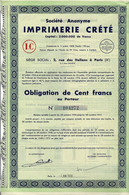 Obligation De 1938 - Imprimerie Crété - - Autres & Non Classés