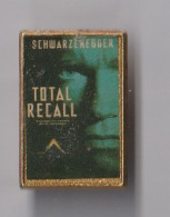 PIN'S   THÈME CINEMA  TOTAL RECALL  SCHWARZENEGGER - Kino