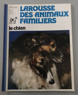 Larousse Des Animaux Familiers - Le Chien - N° 3 - Animals