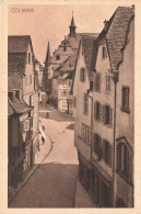 FRANCE - Colmar - Vue Sur Une Ruelle De La Ville - Carte Postale Ancienne - Colmar