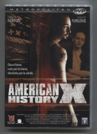 AMERICAN   HISTORY  X - Drame