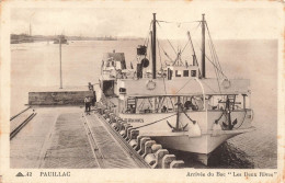 FRANCE - Pauillac - Arrivée Du Bac "Les Deux Rives" - Carte Postale Ancienne - Pauillac