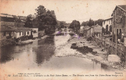 FRANCE - Bar Le Duc - L'Ornain Vu Du Pont Notre-Dame - Carte Postale Ancienne - Bar Le Duc