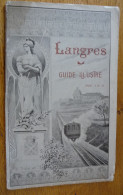 LANGRES Pittoresque, Artistique, Archéologique Et Ses Environs (Année 1909) - Champagne - Ardenne