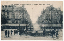 CPA - ORLEANS (Loiret) - Le Square Albert 1er Et L'Entrée De La Rue De La République - Orleans