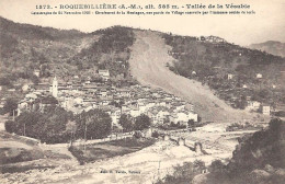 06 ROQUEBILLIERE CATASTROPHE 1926 EBOULEMENT N°1573 VALLEE DE LA VESUBIE ALPES MARITIMES - Roquebilliere