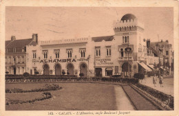 FRANCE - Calais - L'Alhambra, Angle Boulevard Jacquart - Carte Postale Ancienne - Calais