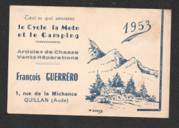 1953 CALENDRIER / FRANCOIS GUERRERO QUILLAN AUDE CYCLE MOTO CAMPING CHASSE      D3121 - 1950 - ...
