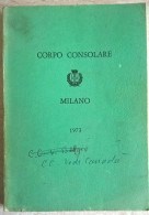 Corpo Consolare Di Milano 1973 Appartenuto A Console + Biglietto Da Visita Del Console Del Sudafrica - Geschiedenis,