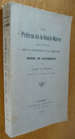 Les PRETRES De La HAUTE-MARNE Déportés Sous La Convention Et Le Directoire (1913) - Champagne - Ardenne