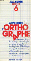 Apprendre L'orthographe - Other & Unclassified